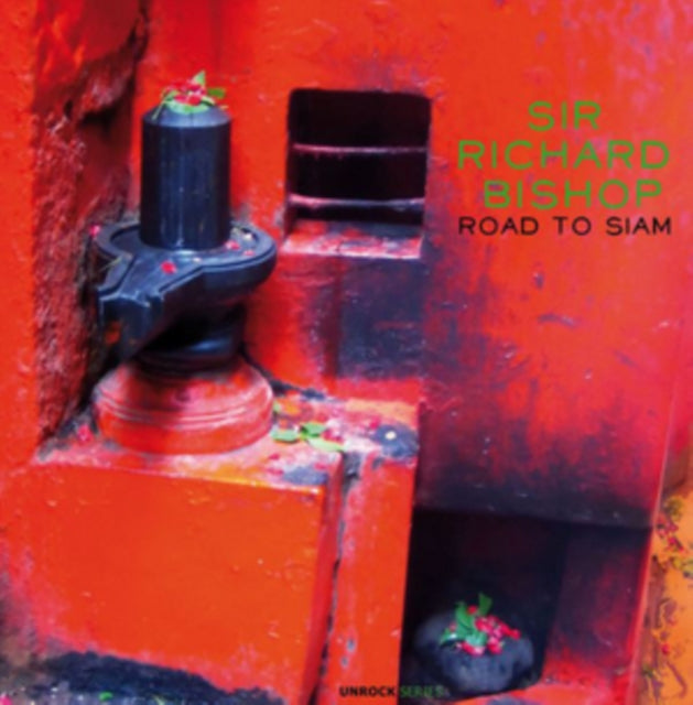 BISHOP, SIR RICHARD | ROAD TO SIAM | 10IN VINYL