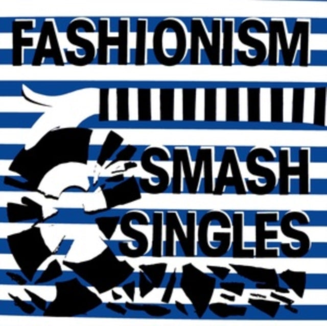 FASHIONISM | SMASH SINGLES | VINYL RECORD (LP)