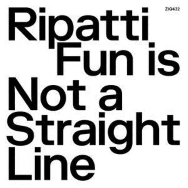 RIPATTI | FUN IS NOT A STRAIGHT LINE (LTD/CLEAR VINYL) | VINYL RECORD (LP)