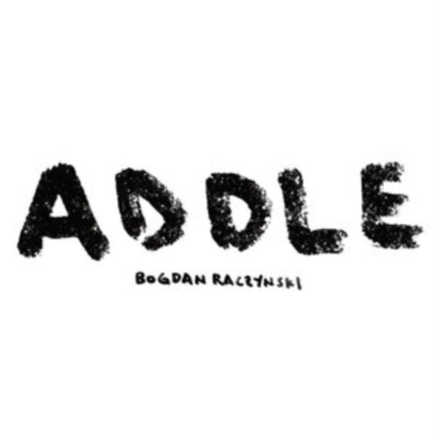 RACZYNSKI, BOGDAN | ADDLE (WHITE VINYL/2LP) | VINYL RECORD (LP)