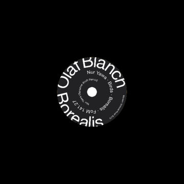 BLANCH, OLAF | BOREALIS EP | 12IN VINYL