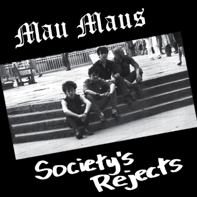 MAU MAUS | SOCIETY'S REJECTS | VINYL RECORD (LP)