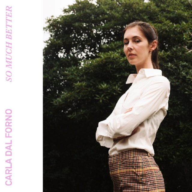FORNO, CARLA DAL | SO MUCH BETTER | 7IN VINYL