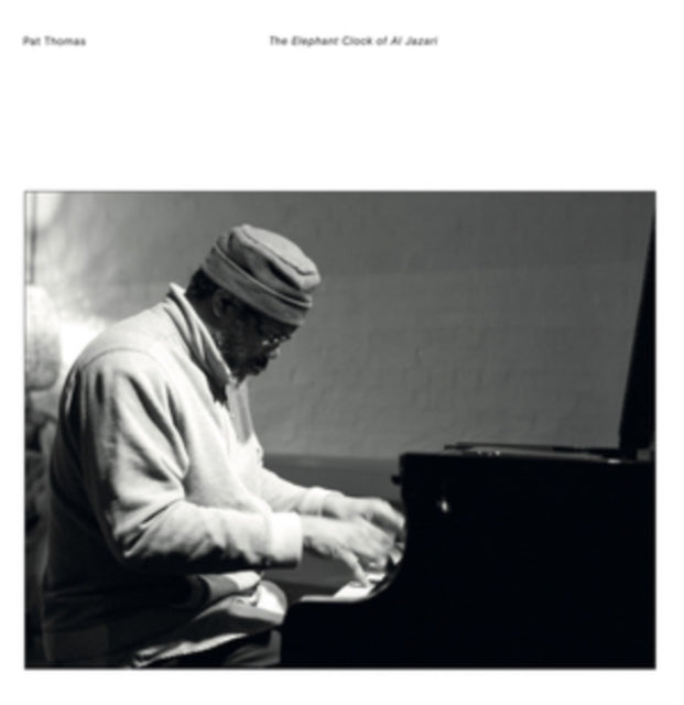 THOMAS, PAT | ELEPHANT CLOCK OF AL JAZARI | VINYL RECORD (LP)