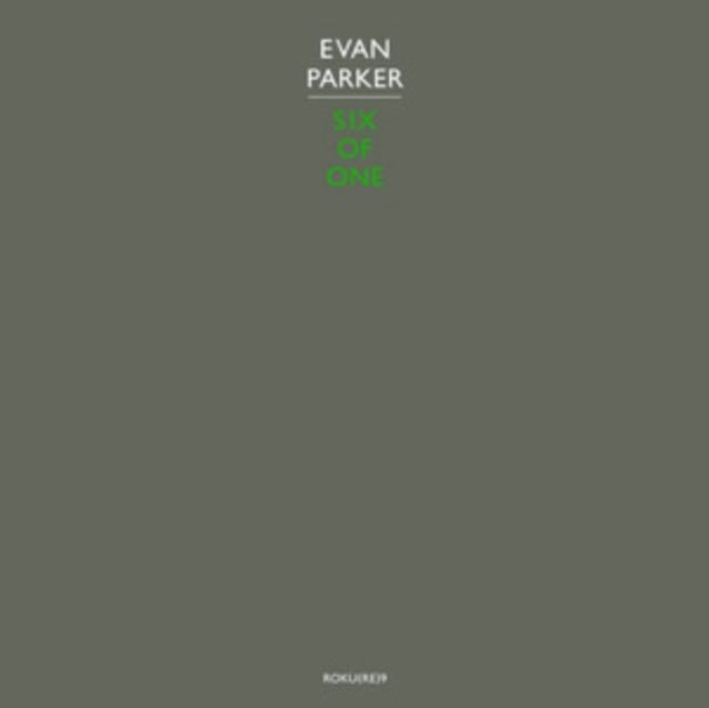 PARKER, EVAN | SIX OF ONE | VINYL RECORD (LP)