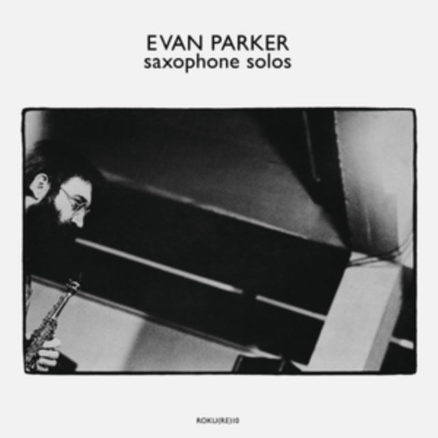 PARKER, EVAN | SAXOPHONE SOLOS | VINYL RECORD (LP)