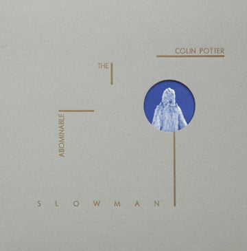POTTER, COLIN | ABOMINABLE SLOWMAN | VINYL RECORD (LP)