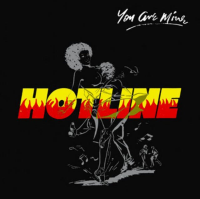 HOTLINE | YOU ARE MINE | VINYL RECORD (LP)