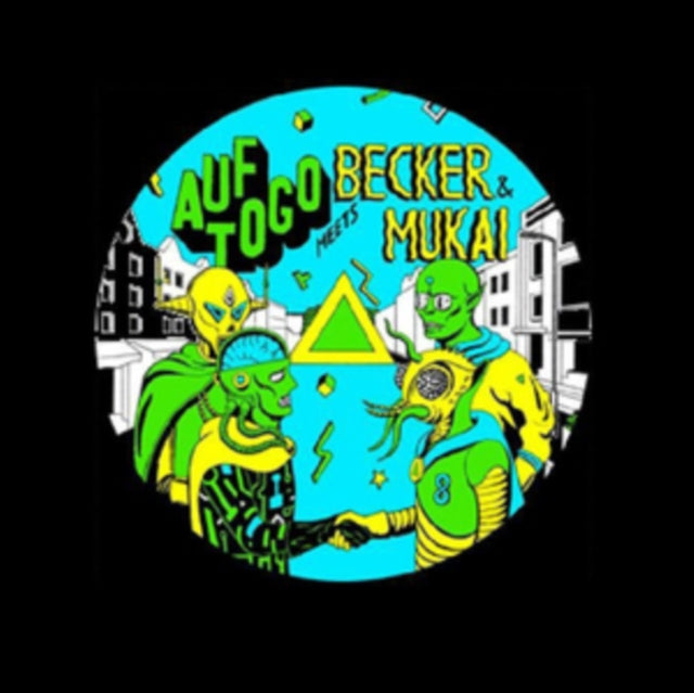 AUF TOGO MEETS BECKER & MUKAI | AUF TOGO MEETS BECKER & MUKAI | 12IN VINYL