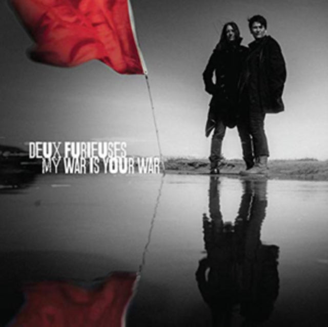 DEUX FURIEUSES | MY WAR IS YOUR WAR | VINYL RECORD (LP)