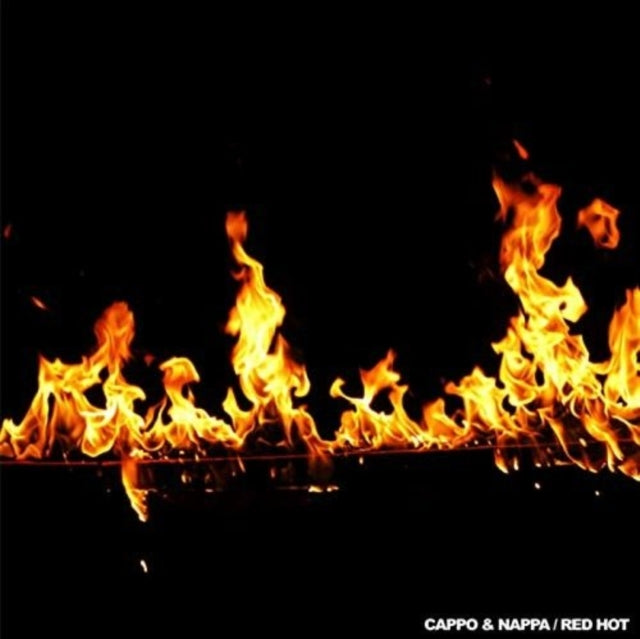 CAPPO & NAPPA | RED HOT | 12IN VINYL