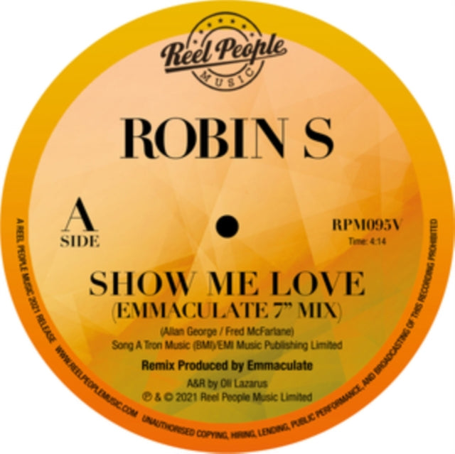 ROBIN S | SHOW ME LOVE (EMMACULATE REMIXES) | 7IN VINYL