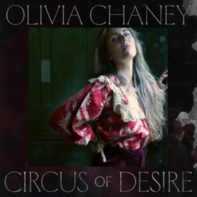 CHANY, OLIVIA | CIRCUS OF DESIRE | VINYL RECORD (LP)