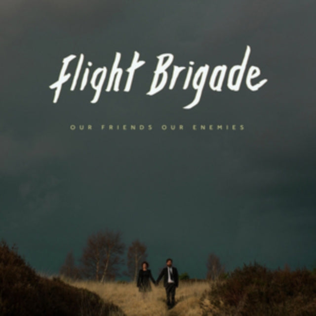 FLIGHT BRIGADE | OUR FRIENDS OUR ENEMIES | CD