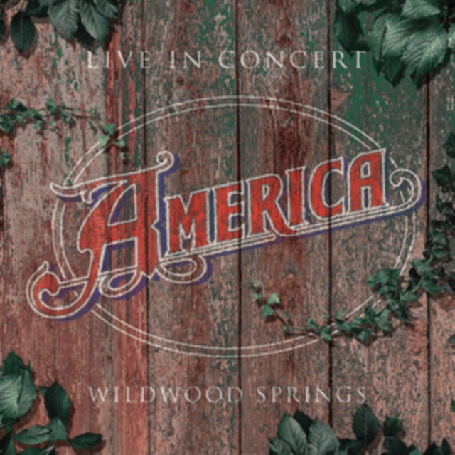 AMERICA | LIVE IN CONCERT - WILDWOOD SPRINGS 2008 | CD