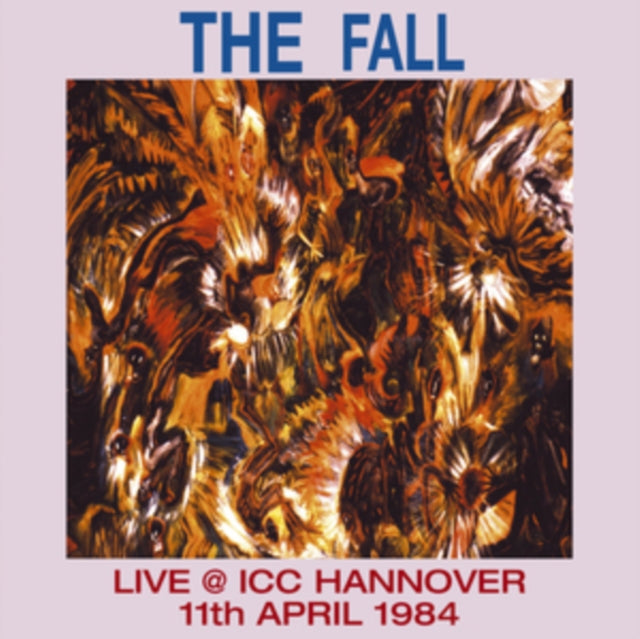 FALL | LIVE IN HANOVER 1984 | CD