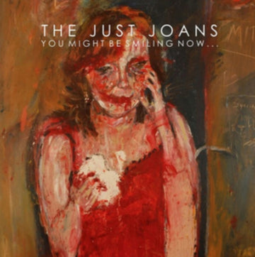 JUST JOANS | YOU MIGHT BE SMILING NOW | VINYL RECORD (LP)