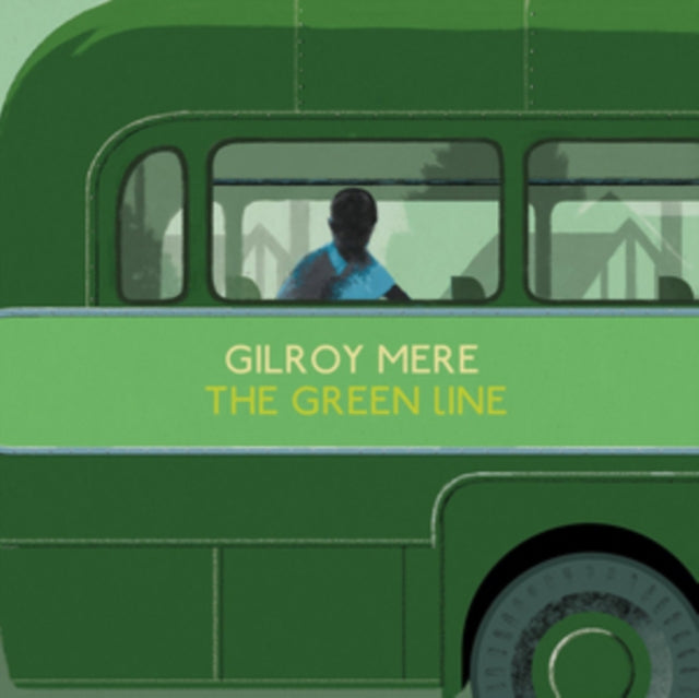 MERE, GILROY | GREEN LINE | VINYL RECORD (LP)