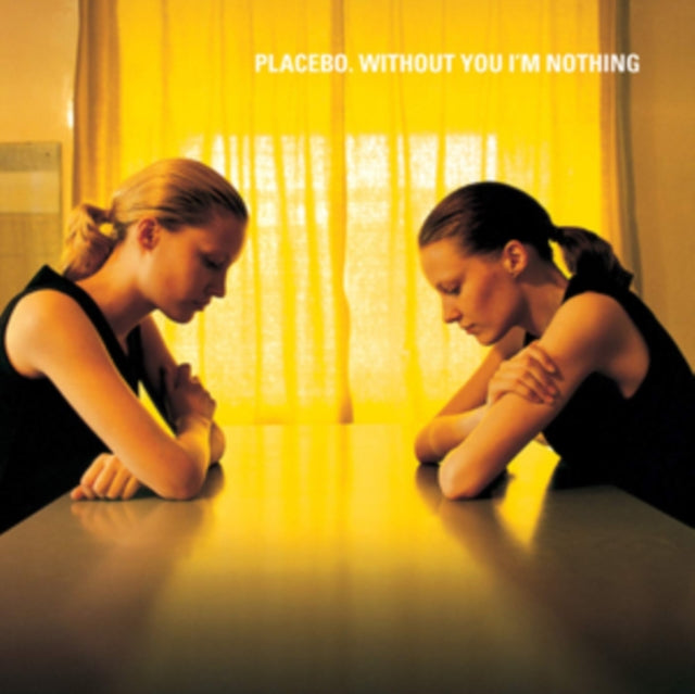 PLACEBO | WITHOUT YOU I'M NOTHING | VINYL RECORD (LP)