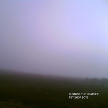 PET SHOP BOYS | BURNING THE HEATHER | 7IN VINYL