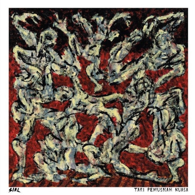 SIAL | TARI PEMUSNAH KUASA | VINYL RECORD (LP)