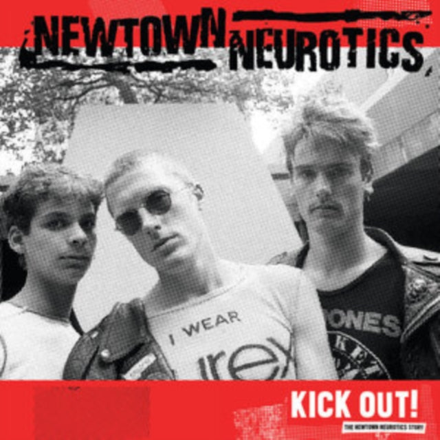 NEWTOWN NEUROTICS | KICK OUT! | VINYL RECORD (LP)