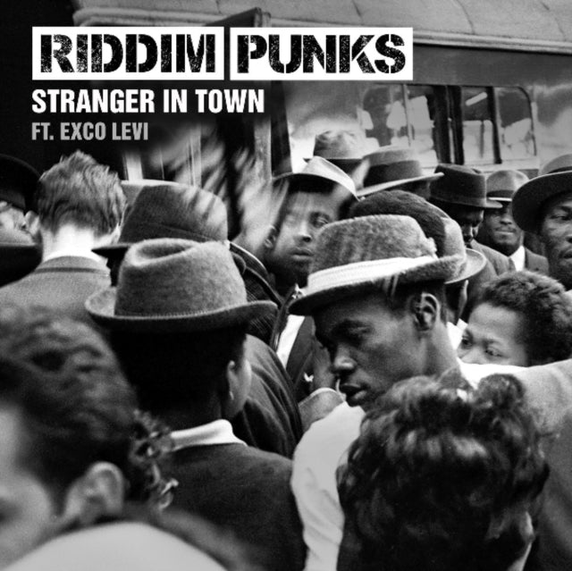 RIDDIM PUNKS FT. EXCO LEVI | STRANGER IN TOWN | 7IN VINYL