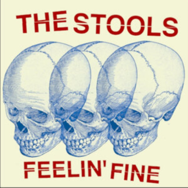 STOOLS | FEELIN' FINE | 7IN VINYL