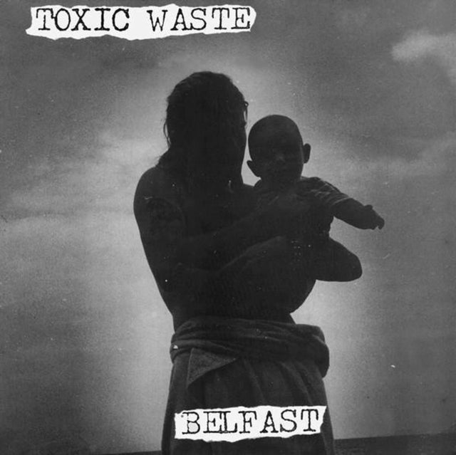 TOXIC WASTE | BELFAST | VINYL RECORD (LP)