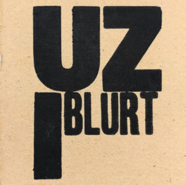 BLURT | UZI | 7IN VINYL