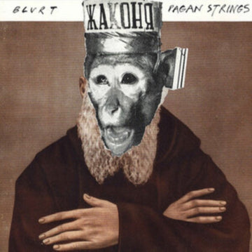 BLURT | PAGAN STRINGS (REMASTER) | VINYL RECORD (LP)