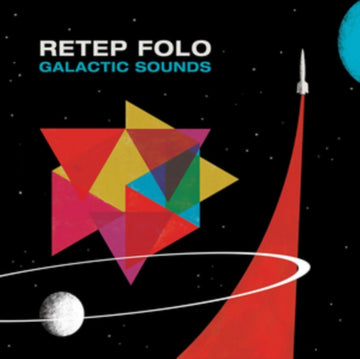 RETEP FOLO | GALACTIC SOUNDS | VINYL RECORD (LP)