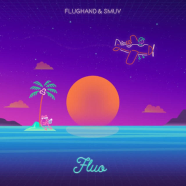 FLUGHAND & SMUV | FLUO | 7IN VINYL