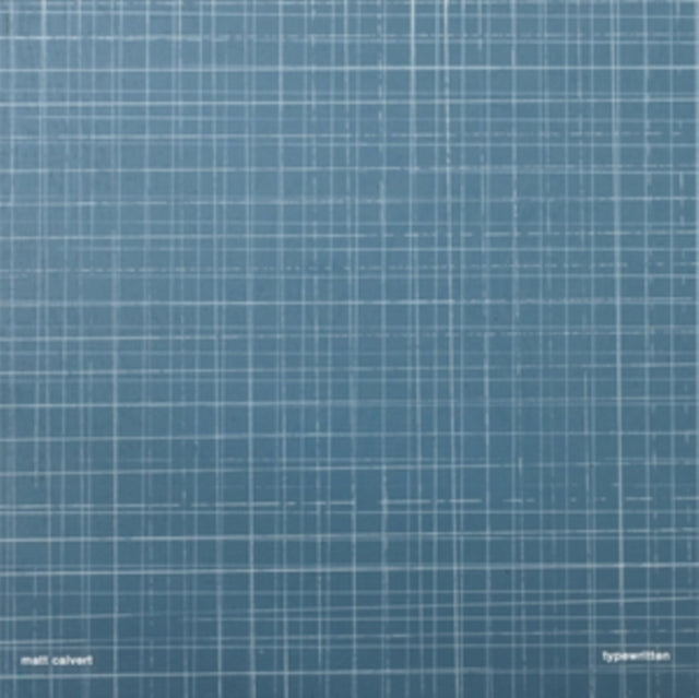 CALVERT, MATT | TYPREWRITTEN | VINYL RECORD (LP)