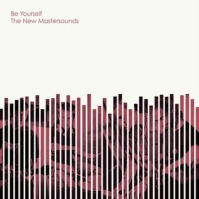 NEW MASTERSOUNDS | BE YOURSELF | VINYL RECORD (LP)