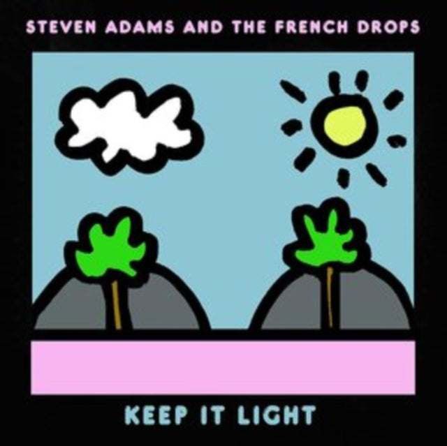 ADAMS, STEVEN & THE FRENCH DROPS | KEEP IT LIGHT (DL CARD) | VINYL RECORD (LP)