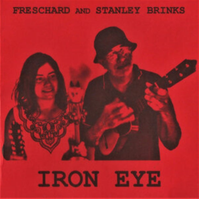 FRESCHARD & STANLEY BRINKS | IRON EYE (TRANSPARENT RED VINYL) | VINYL RECORD (LP)