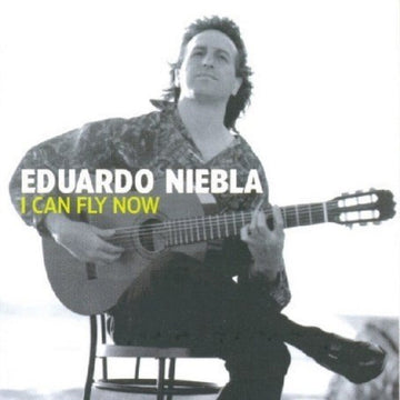 NIEBLA, EDUARDO | I CAN FLY NOW | CD