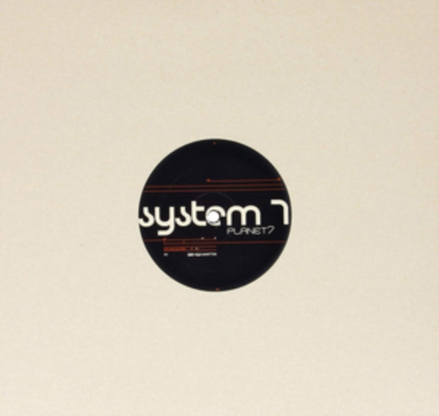 SYSTEM 7 | PLANET 7 | VINYL RECORD (LP)