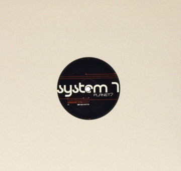 SYSTEM 7 | PLANET 7 | VINYL RECORD (LP)