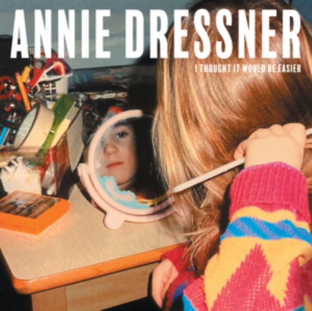 DRESSNER, ANNIE | I THOUGHT IT WOULD BE EASIER | VINYL RECORD (LP)