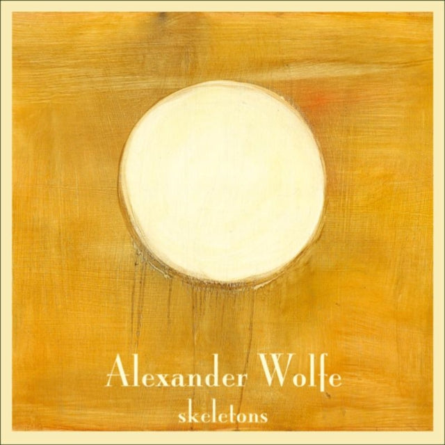 WOLFE, ALEXANDER | SKELETONS | VINYL RECORD (LP)