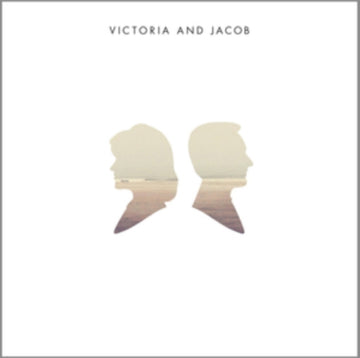 VICTORIA AND JACOB | VICTORIA AND JACOB | VINYL RECORD (LP)