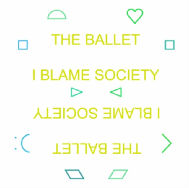 BALLET | I BLAME SOCIETY | VINYL RECORD (LP)