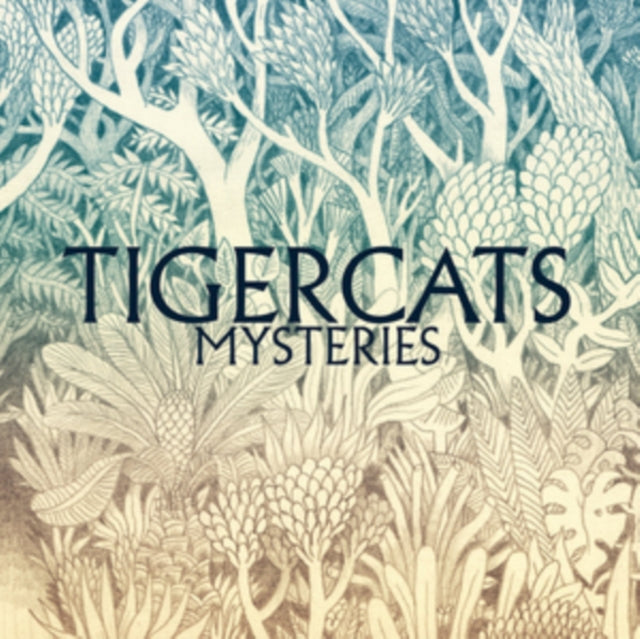 TIGERCATS | MYSTERIES | VINYL RECORD (LP)