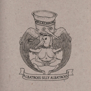 MUCKY SAILOR | ALBATROSS SILLY ALBATROSS | 10IN VINYL
