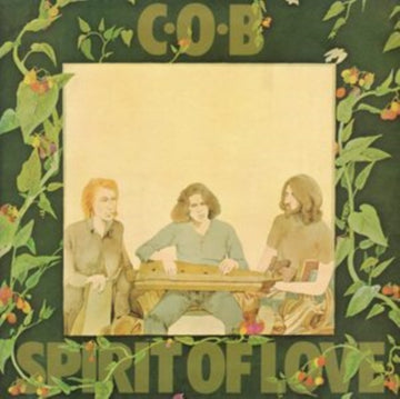 C.O.B. | SPIRIT OF LOVE | VINYL RECORD (LP)