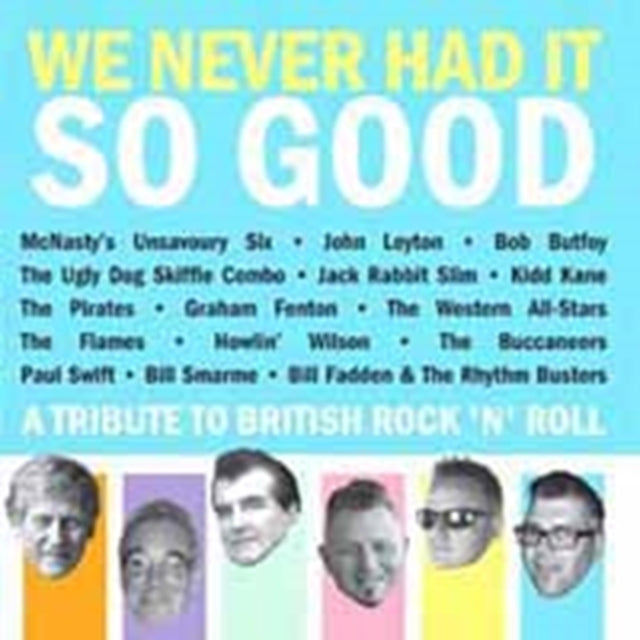 VARIOUS | WE NEVER HAD IT SO GOOD | CD