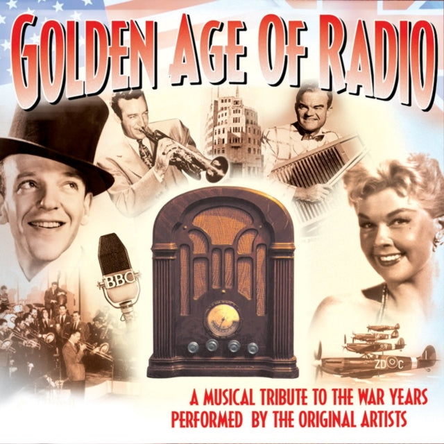 VARIOUS | GOLDEN AGE OF RADIO | CD