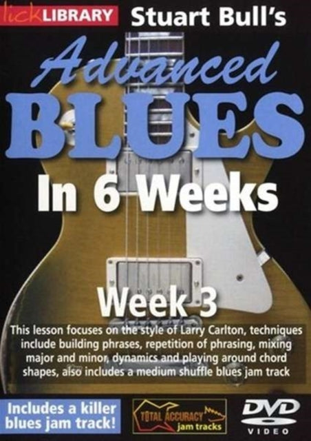 UNKNOWN | LICK LIBRARY ADVANCED BLUES IN 6 WEEKS W | CD